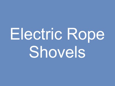 Electric Rope Shovels