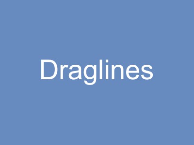 Draglines